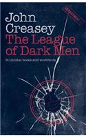 The League of Dark Men