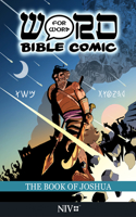 The Book of Joshua: Word for Word Bible Comic