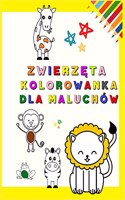 Zwierzęta Kolorowanka dla Maluchów