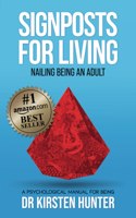Signposts for Living Book 6, Nailing Being an Adult - Have the Skills