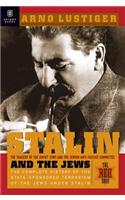 Stalin and the Jews: The Red Book; The Tragedy of the Jewish Anti-Fascist Committee and the Soviet Jews