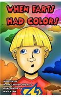 When Farts Had Colors