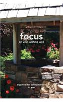 Focus on your wishing well