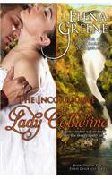 The Incorrigible Lady Catherine
