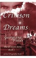 Crimson Dreams: Volume 1 (Crimson Series)