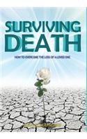 Surviving Death