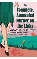 The Complete, Annotated Murder on the Links