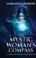 Mystic Woman's Compass