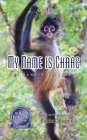 My Name is Chaac