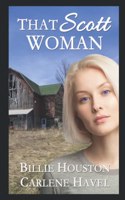That Scott Woman