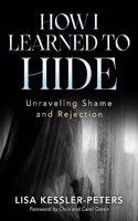 How I Learned to Hide