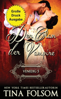 Der Clan der Vampire - Venedig 5 (Große Druckausgabe): (Der Clan Der Vampire)