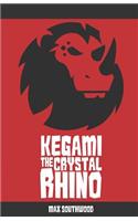 Kegami the Crystal Rhino