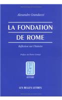 La Fondation de Rome.