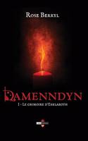 Damenndyn - Le grimoire d'Esklaroth: (1 Damenndyn)