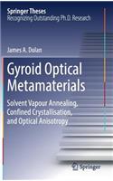 Gyroid Optical Metamaterials