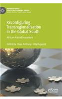 Reconfiguring Transregionalisation in the Global South