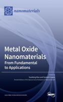 Metal Oxide Nanomaterials