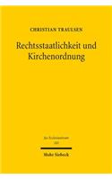 Rechtsstaatlichkeit und Kirchenordnung