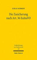 Die Zusicherung nach Art. 36 EuInsVO