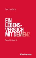 Ein Lebensversuch Mit Demenz