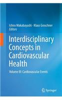 Interdisciplinary Concepts in Cardiovascular Health