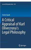 A Critical Appraisal of Karl Olivecrona's Legal Philosophy
