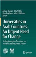 Universities in Arab Countries: An Urgent Need for Change