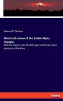 Historical review of the Boston Bijou Theatre