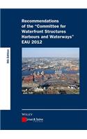 Recommendations of the Committee for Waterfront Structures Harbours and Waterways