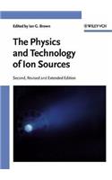 Physics and Technology of Ion Sources
