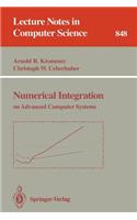Numerical Integration: on Advanced Computer Systems(848 Lecture Notes in Computer Science)