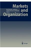 Markets and Organization
