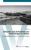 Ankunft und Aufnahme von Flüchtlingen in Italien