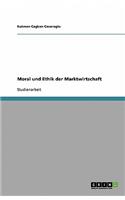 Moral und Ethik der Marktwirtschaft