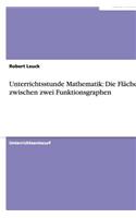 Unterrichtsstunde Mathematik