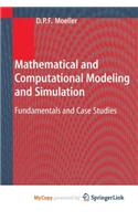 Mathematical and Computational Modeling and Simulation