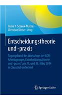 Entscheidungstheorie Und -PRAXIS