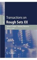 Transactions on Rough Sets XX