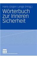 Wörterbuch Zur Inneren Sicherheit