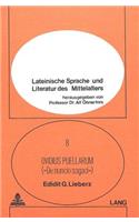 Anonymi carmen mediaevale quod Ovidius puellarum vel de nuncio sagaci inscribitur edidit, praefatus est, annotationibus instruxit