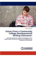 Voices From a Community College Developmental Writing Classroom: (English)