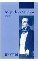 Meyerbeer Studien 1/97