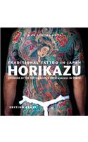 Traditional Tattoo in Japan -- HORIKAZU