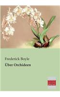 Uber Orchideen