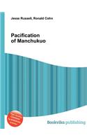 Pacification of Manchukuo