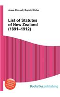 List of Statutes of New Zealand (1891-1912)