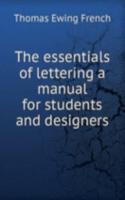 essentials of lettering a manual for students and designers