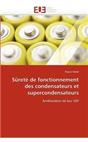 Sûreté de Fonctionnement Des Condensateurs Et Supercondensateurs