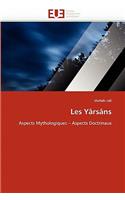 Les Yârsâns
